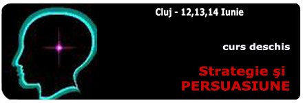 Training Cluj - Strategie si Persuasiune-12,13,14 Iunie