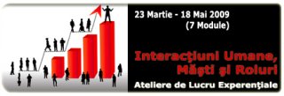 Atelier de lucru experiential - Dezvoltare Personala (Tema: Interactiuni Umane, Masti si Roluri)