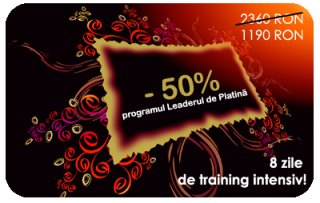 8 zile de training intensiv-programul Leaderul de platina