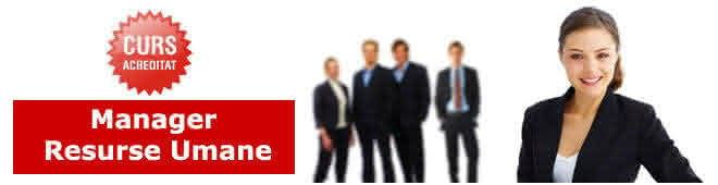 curs acreditat manager resurse umane bucuresti