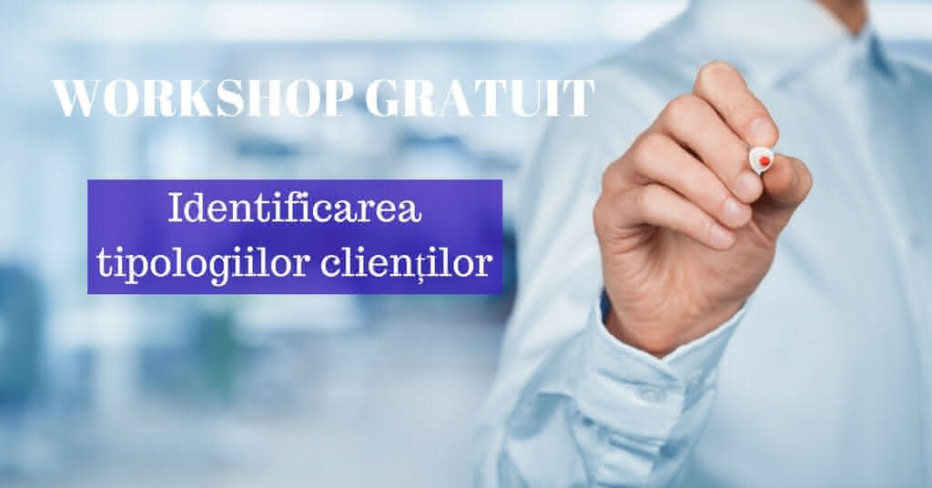 Workshop tipologii de clienti