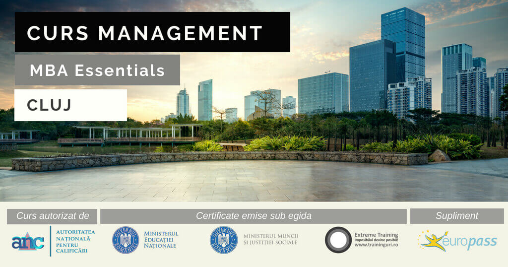 Curs Management CLUJ - Curs MANAGER CLUJ - MBA ROMANIA