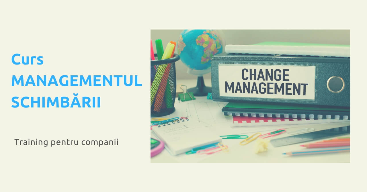 managementul schimbarii