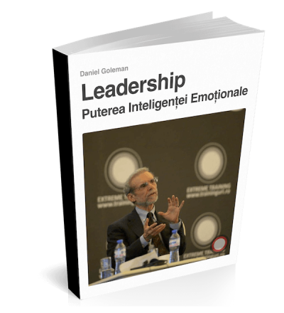 leadership - daniel goleman - inteligenta emotionala